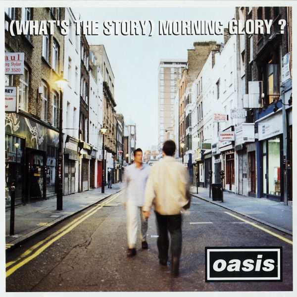 WHAT'S THE STORY MORNING GLORY by OASIS