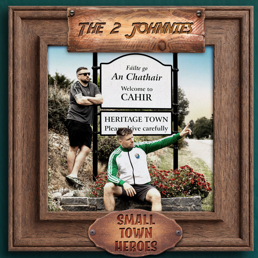 SMALL TOWN HEROES by 2 JOHNNIES