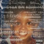 AMERICAN DREAM by 21 SAVAGE