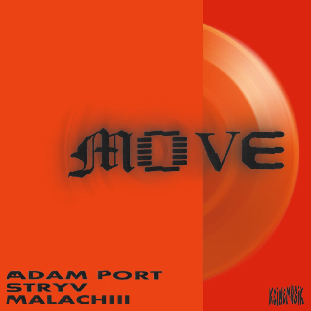 MOVE by ADAM PORT/STRYV/KEINEMUSIK