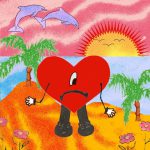 UN VERANO SIN TI by BAD BUNNY