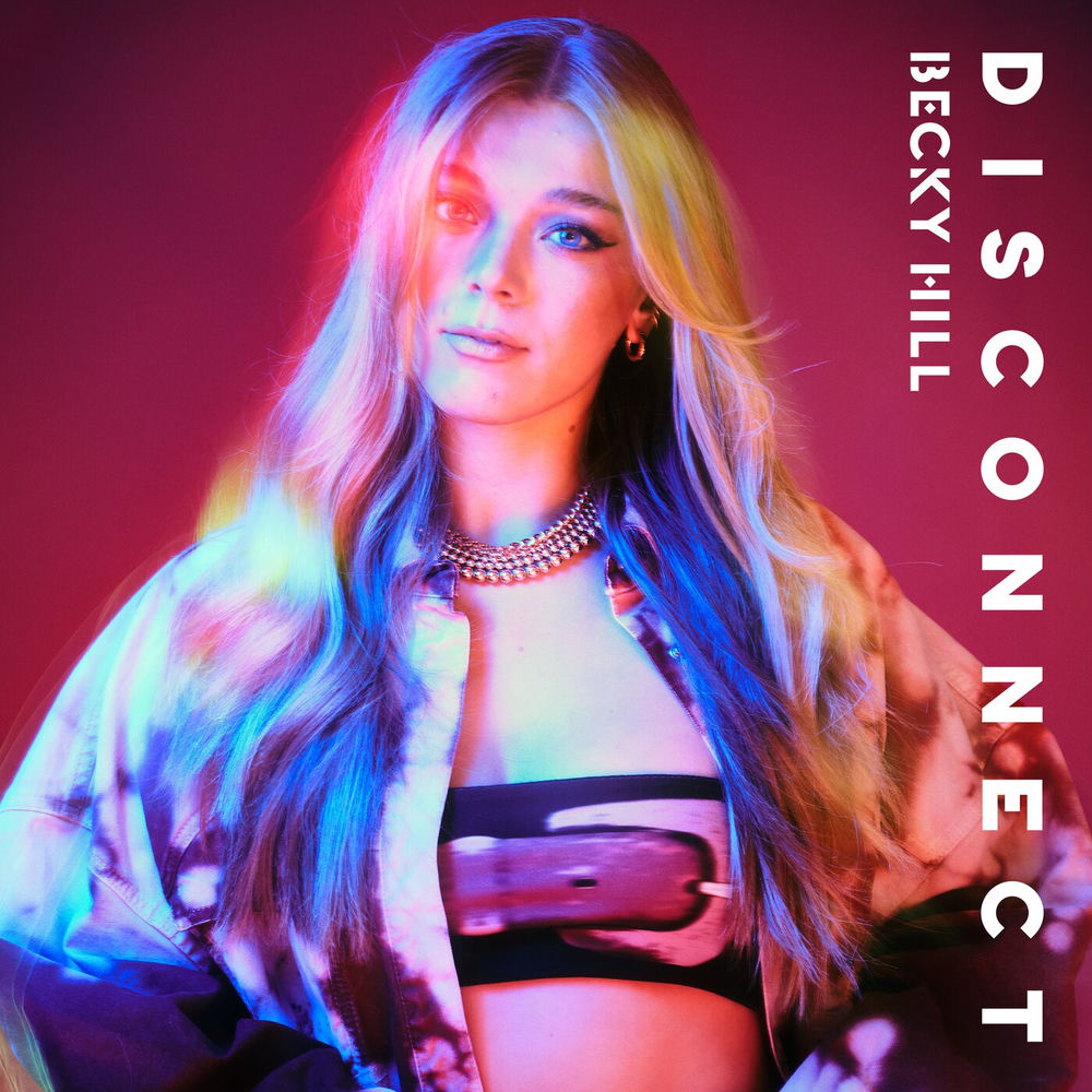 DISCONNECT by BECKY HILL/CHASE & STATUS