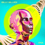 DNA (LOVING YOU) by BILLY GILLIES FT HANNAH BOLEYN
