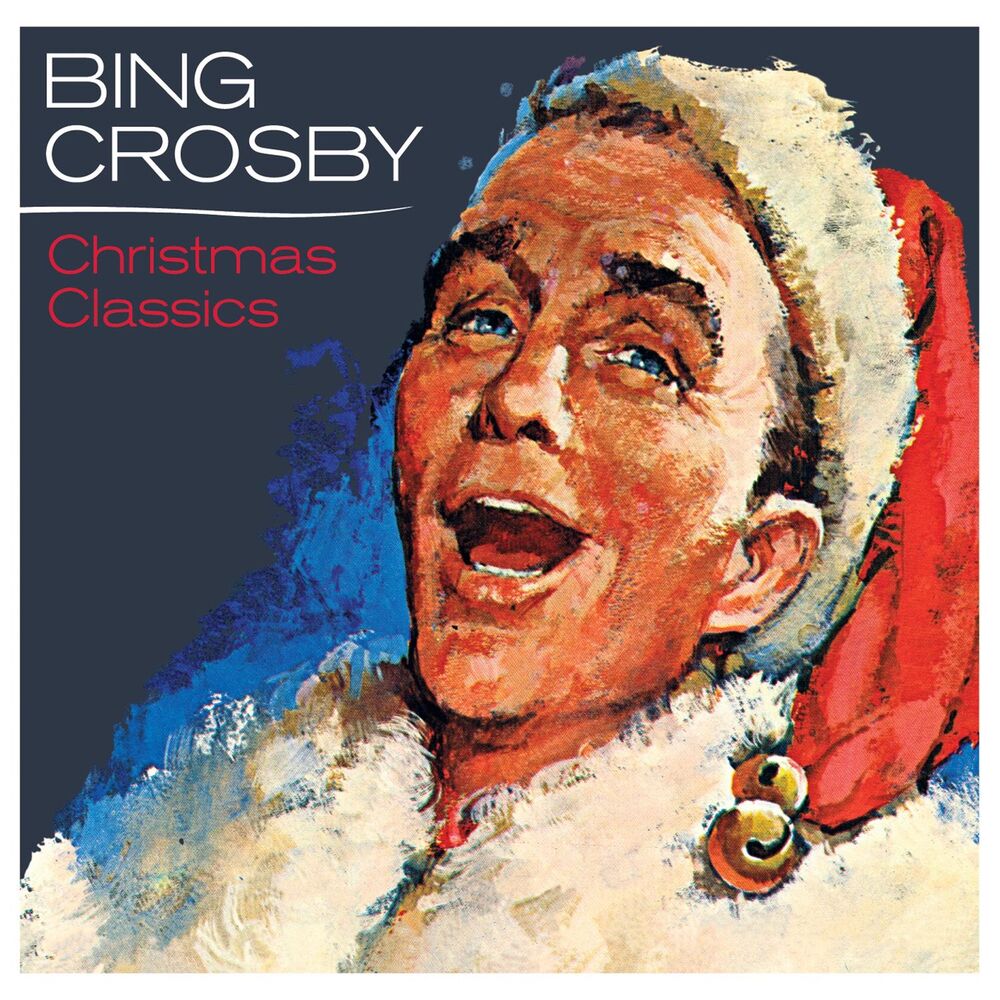 CHRISTMAS CLASSICS by BING CROSBY