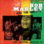 THE CAPITOL SESSION '73 by BOB MARLEY & THE WAILERS
