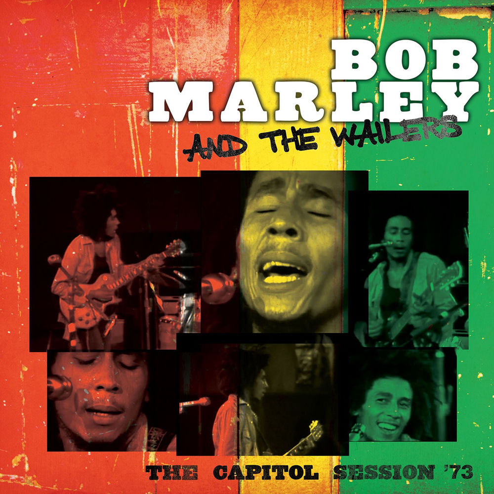 THE CAPITOL SESSION '73 by BOB MARLEY & THE WAILERS
