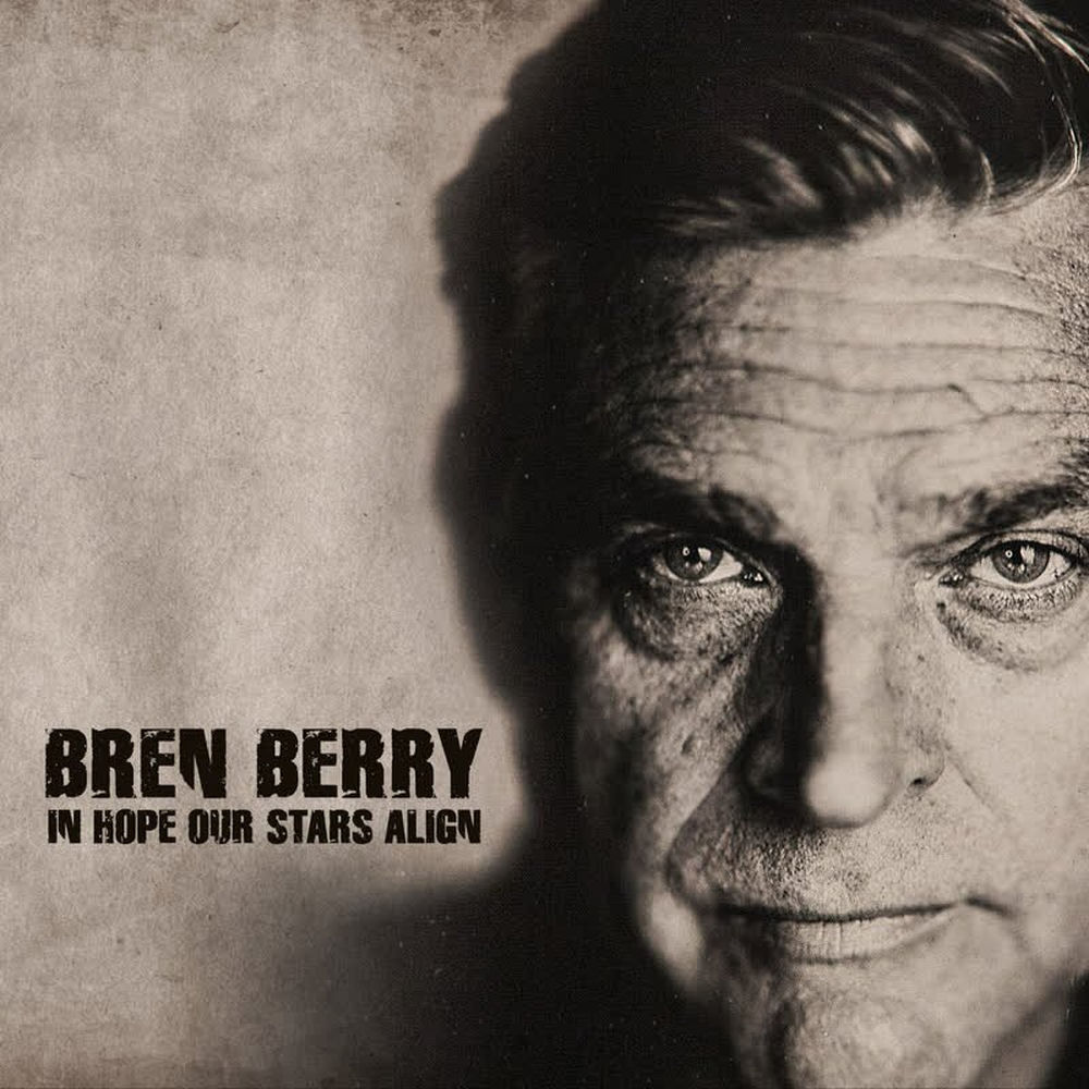 IN HOPE OUR STARS ALIGN by BREN BERRY