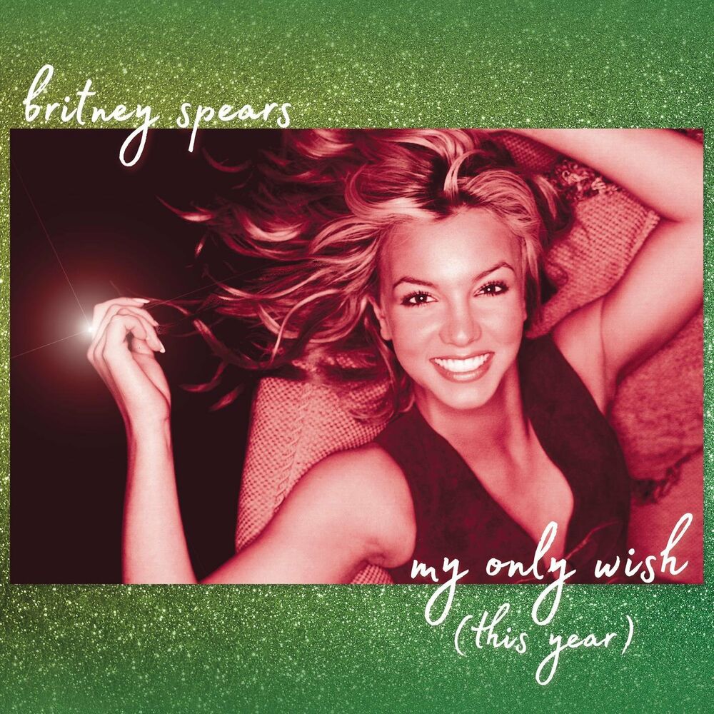 MY ONLY WISH (THIS YEAR) by BRITNEY SPEARS