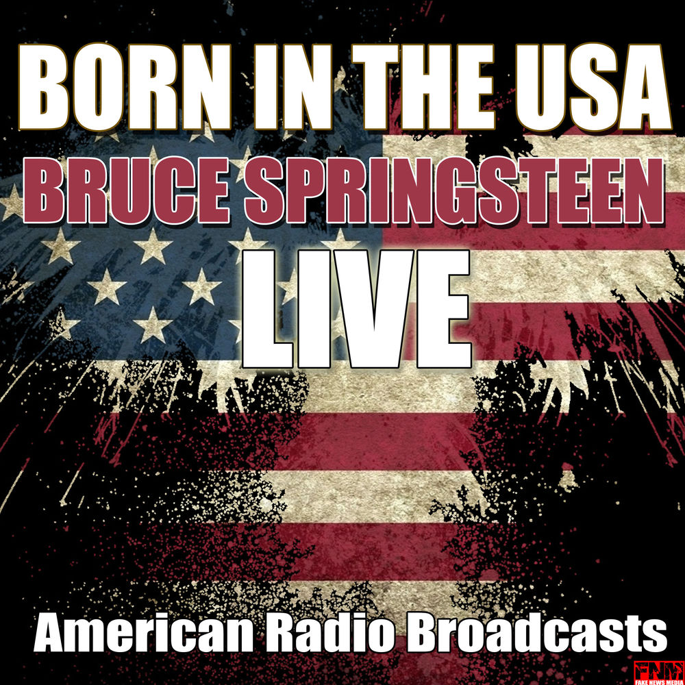 BORN IN THE USA by BRUCE SPRINGSTEEN