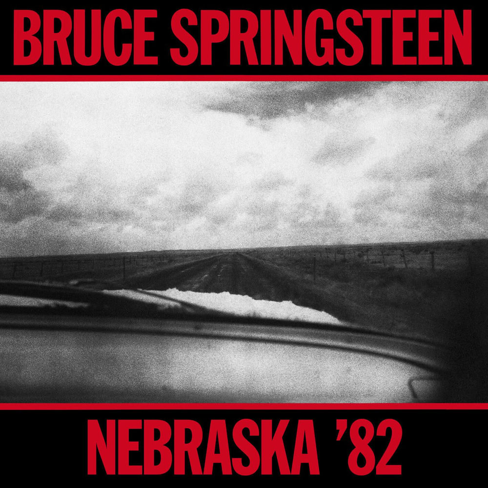 NEBRASKA '82 by BRUCE SPRINGSTEEN
