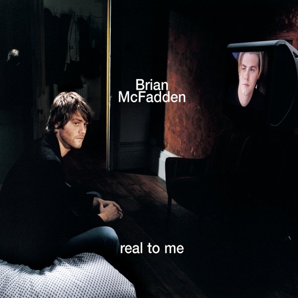 Real to Me by Brian McFadden