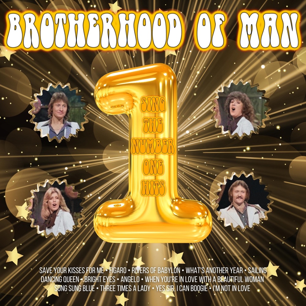 Save Your Kisses For Me by Brotherhood Of Man