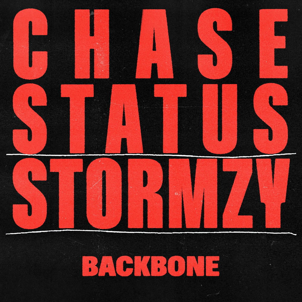 BACKBONE by CHASE & STATUS/STORMZY
