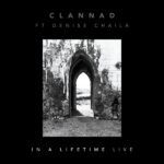 IN A LIFETIME by CLANNAD