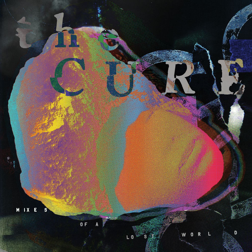 MIXES OF A LOST WORLD by CURE