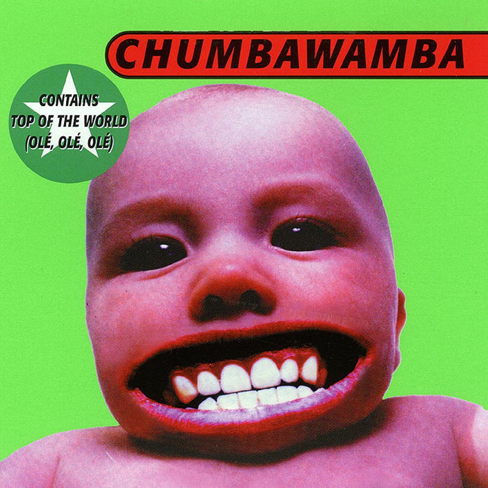 Tubthumping by Chumbawamba