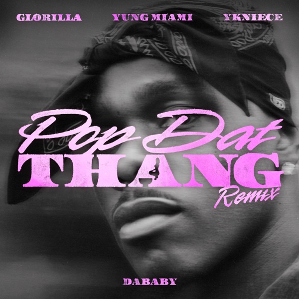 POP DAT THANG by DABABY