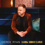 LONG SHOT LOVE by DEREK RYAN