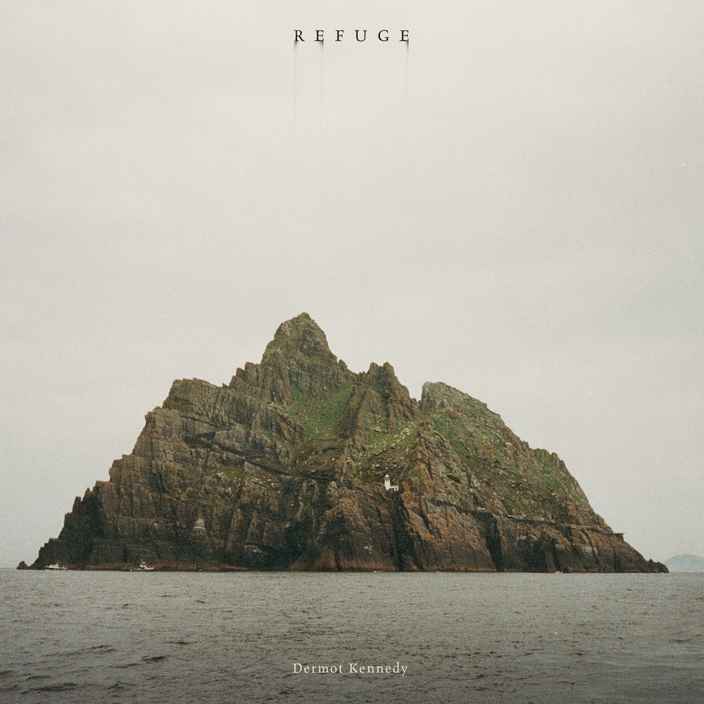 REFUGE by DERMOT KENNEDY