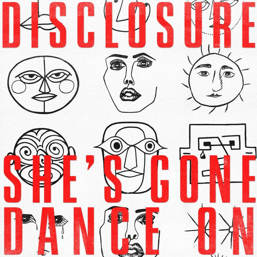 SHE'S GONE DANCE ON by DISCLOSURE
