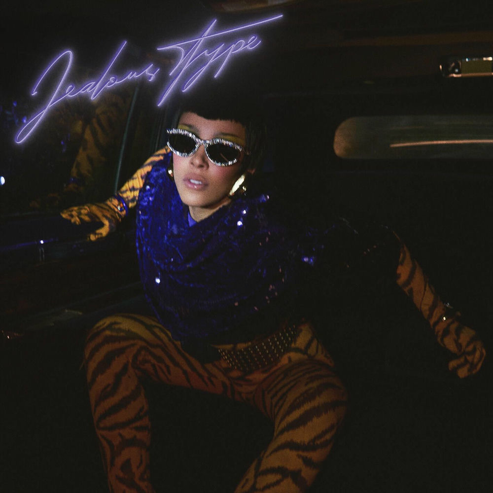 JEALOUS TYPE by DOJA CAT