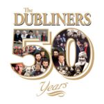 50 YEARS by DUBLINERS