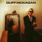 LIGHTHOUSE - LIVE FROM LONDON by DUFF MCKAGAN