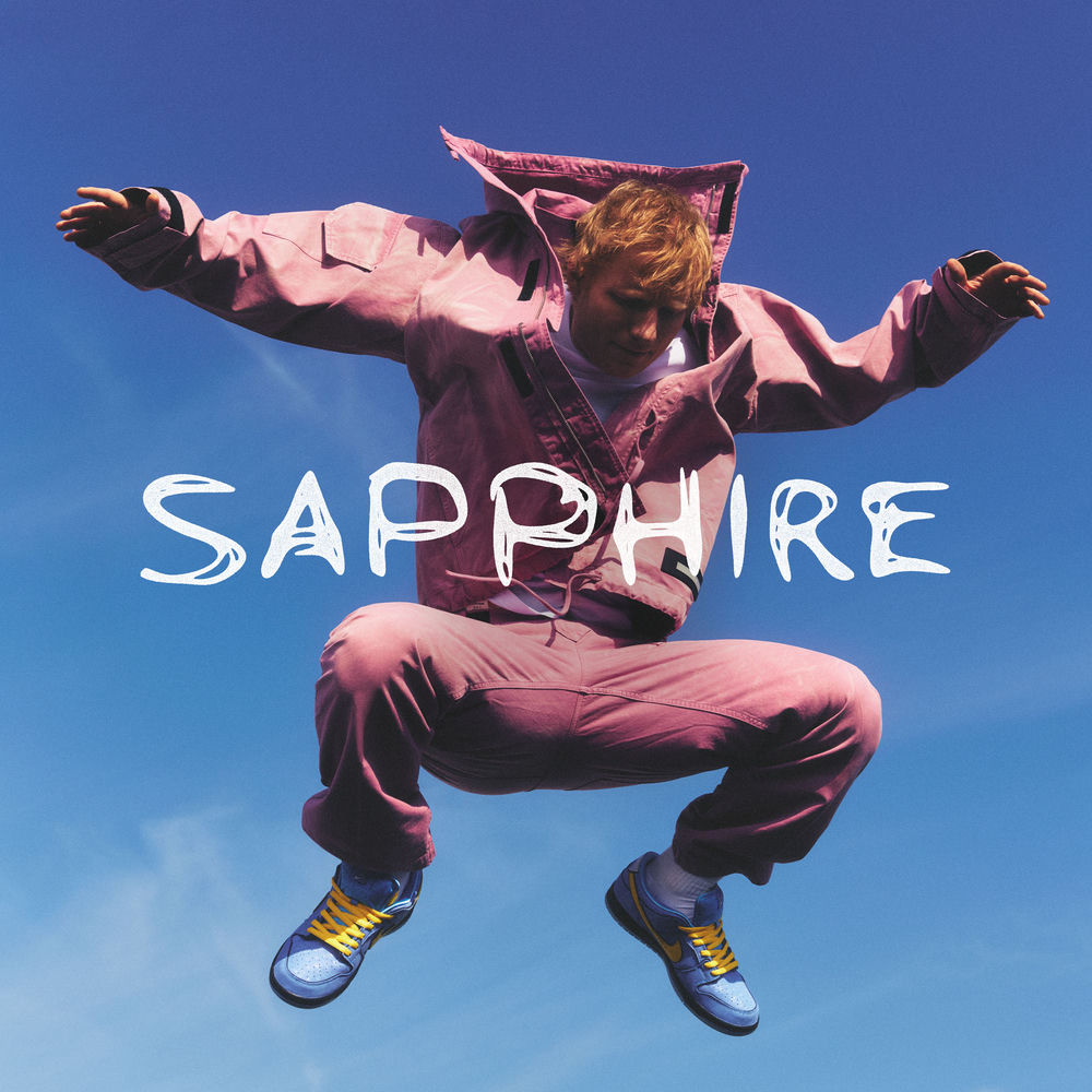 SAPPHIRE by ED SHEERAN