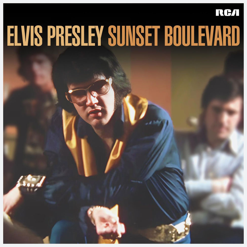 SUNSET BOULEVARD by ELVIS PRESLEY