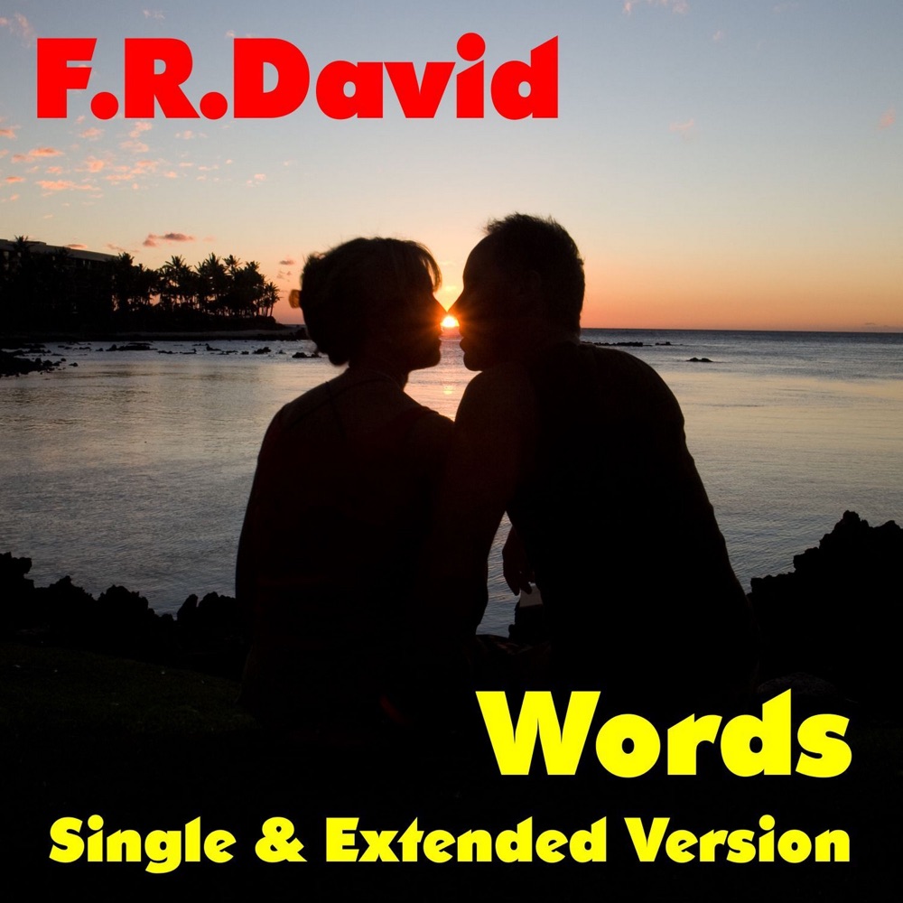 Words by F. R. David