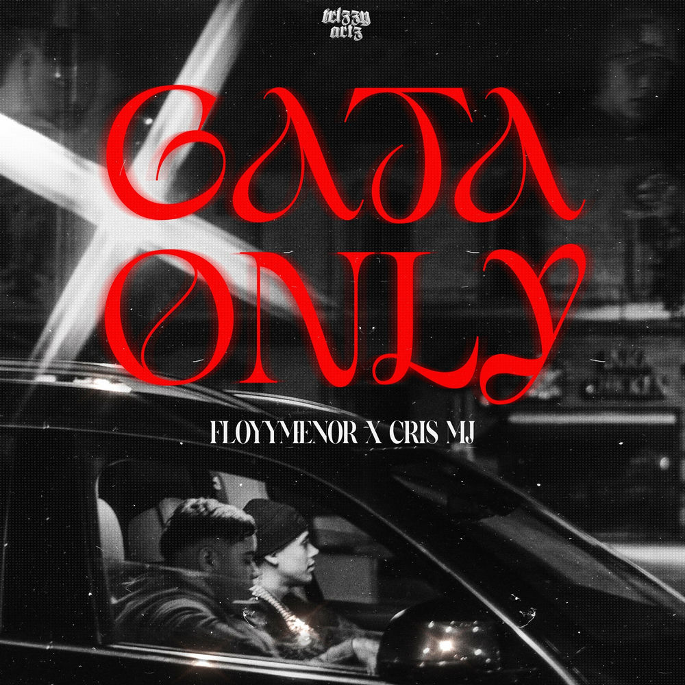 GATA ONLY by FLOYYMENOR & CRIS MJ