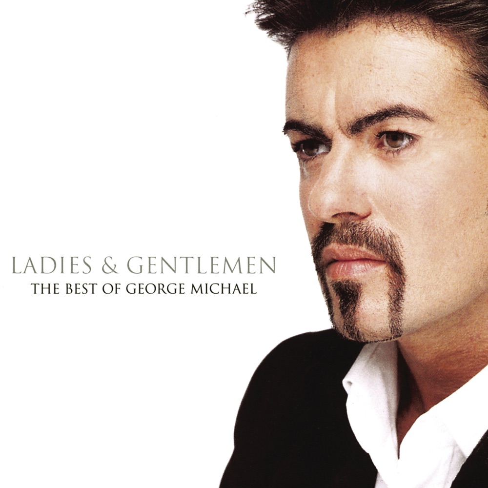 LADIES & GENTLEMEN - THE BEST OF by GEORGE MICHAEL