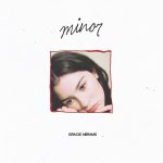I MISS YOU I'M SORRY by GRACIE ABRAMS
