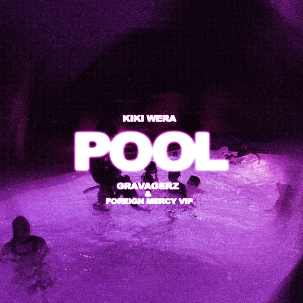 POOL by GRAVAGERZ/KIKI WERA