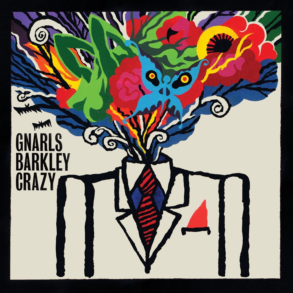 CRAZY by Gnarls Barkley