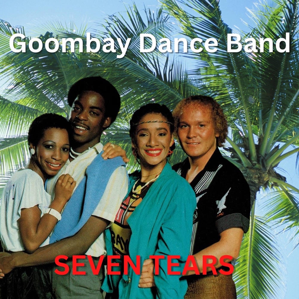 Seven Tears by Goombay Dance Band