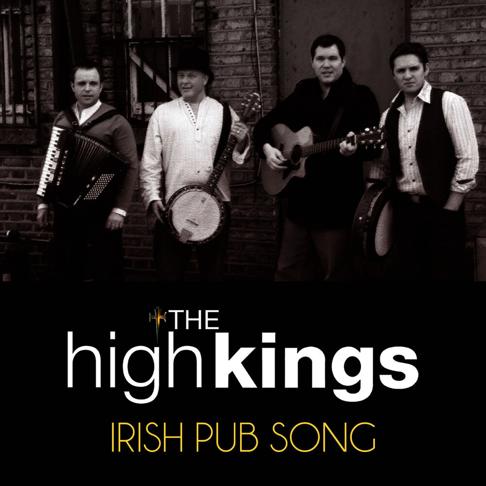 IRISH PUB SONG by HIGH KINGS