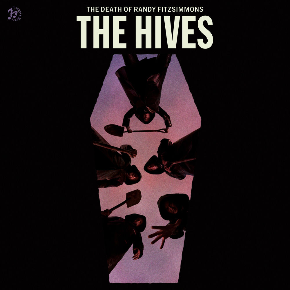 THE DEATH OF RANDY FITZSIMMONS by HIVES