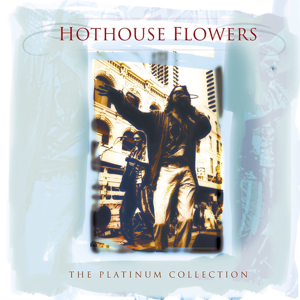 Feet on the Ground by Hothouse Flowers