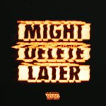 MIGHT DELETE LATER by J COLE