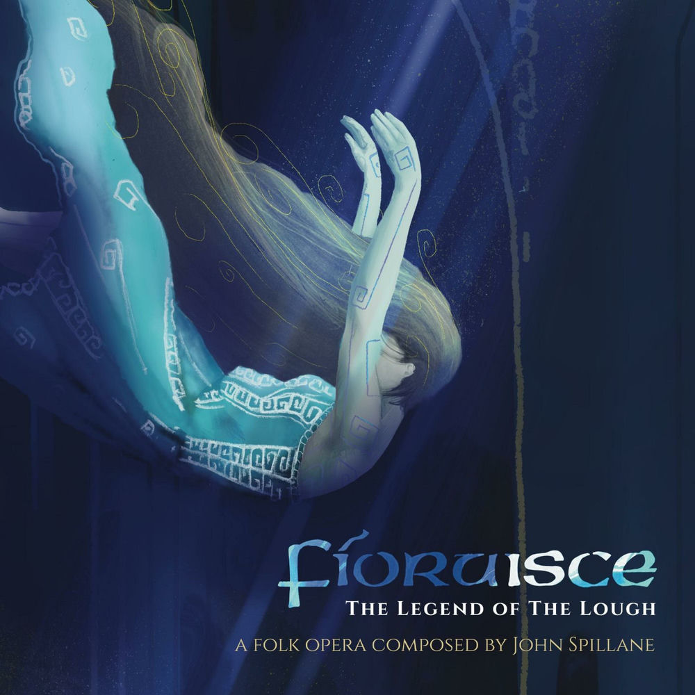 FIORUISCE - THE LEGEND OF THE LOUGH by JOHN SPILLANE
