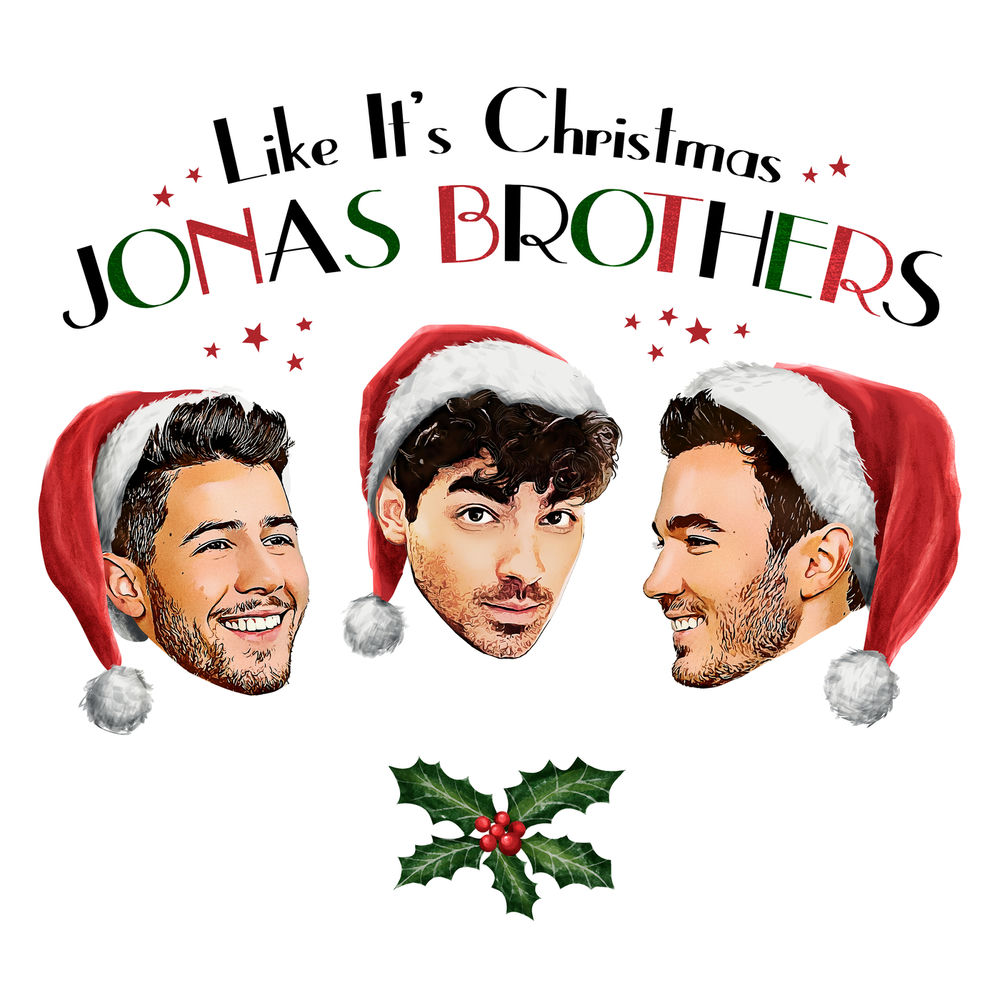 LIKE IT'S CHRISTMAS by JONAS BROTHERS