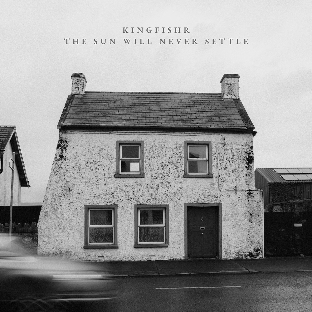THE SUN WILL NEVER SETTLE by KINGFISHR