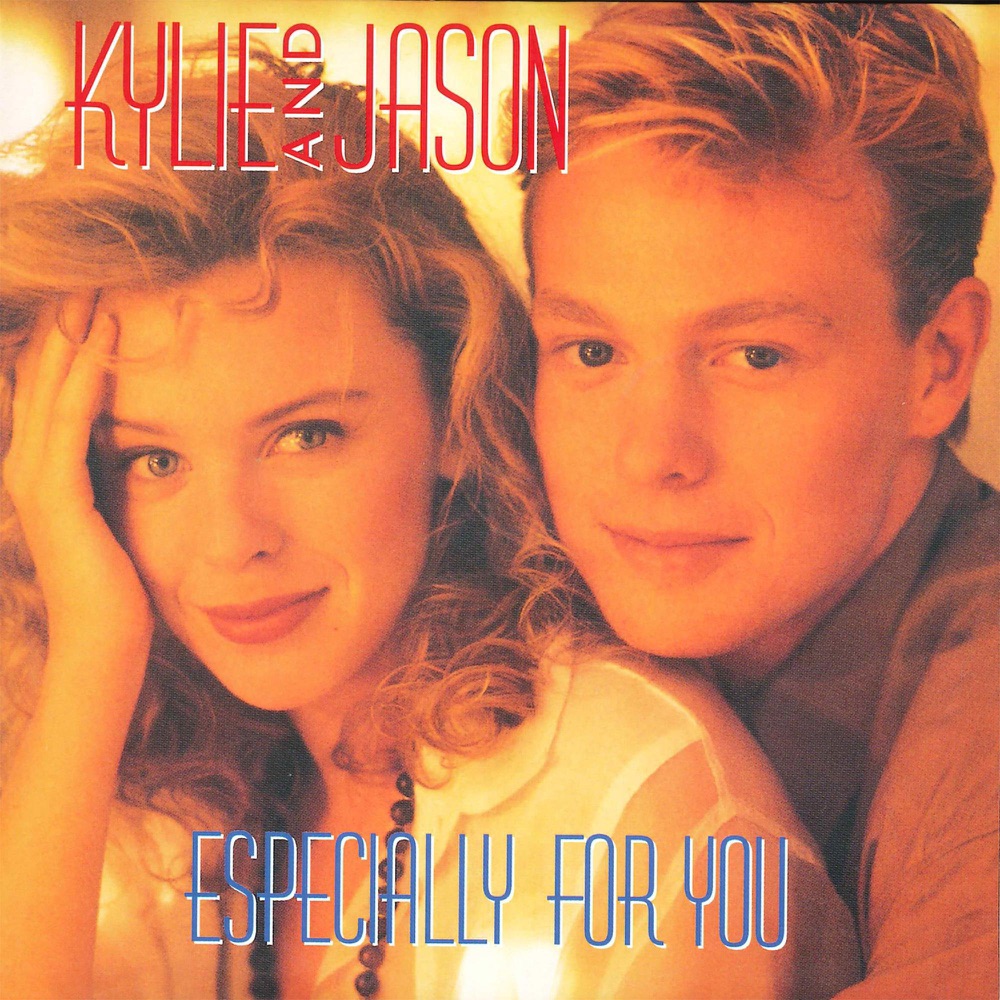 Especially For You by Kylie Minogue And Jason Donovan