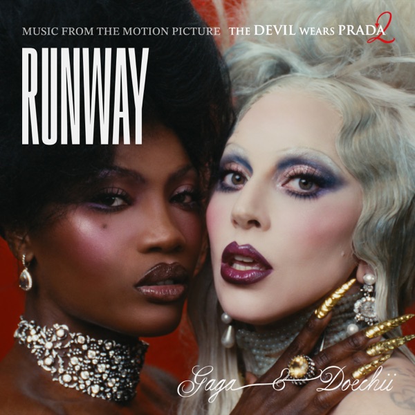 RUNWAY by LADY GAGA & DOECHII