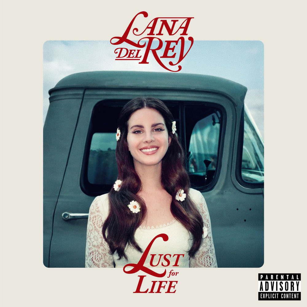 LUST FOR LIFE by LANA DEL REY
