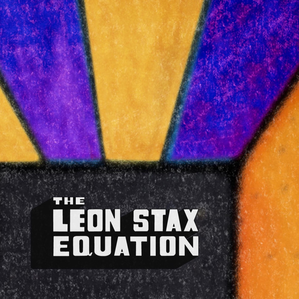 IN VIEW by LEON STAX EQUATION