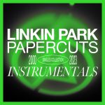 PAPERCUTS - SINGLES COLLECTION 2000-2023 by LINKIN PARK