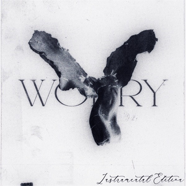 WORRY by LONOWN/RISERAYSS