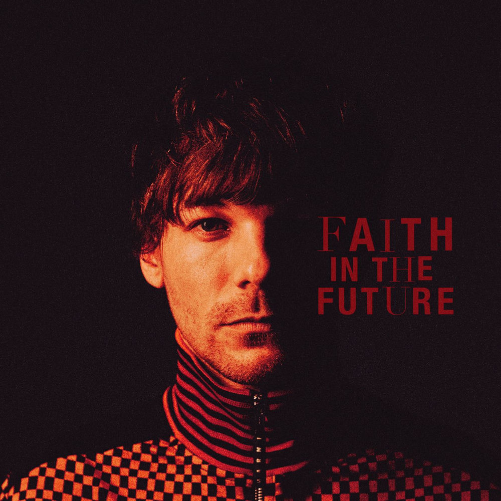 FAITH IN THE FUTURE by LOUIS TOMLINSON